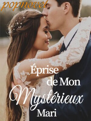cover image of Éprise de Mon Mystérieux Mari